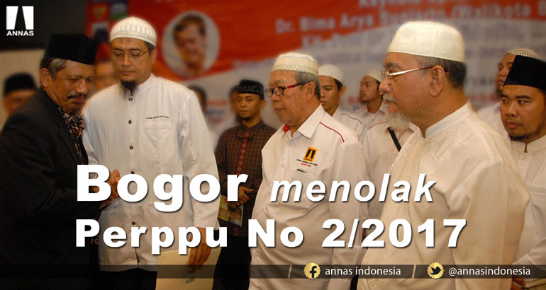 BOGOR MENOLAK PERPPU NO 2/2017