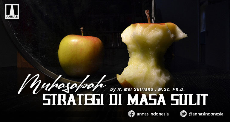 Muhasabah Strategi di Masa Sulit