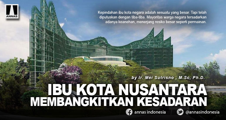 IBU KOTA NUSANTARA MEMBANGKITKAN KESADARAN