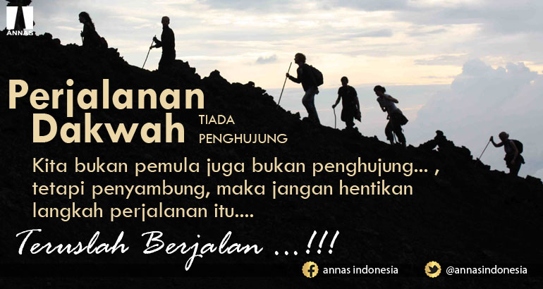 DAKWAH KITA PERJUANGAN KITA