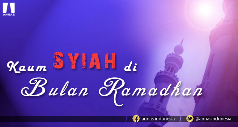 KAUM SYI'AH DI BULAN RAMADHAN