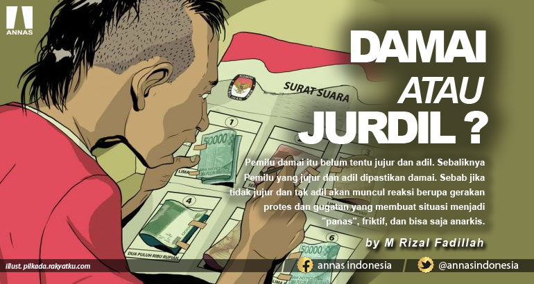 DAMAI ATAU JURDIL ?