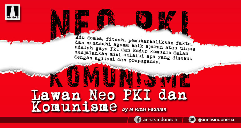 LAWAN NEO PKI DAN KOMUNISME