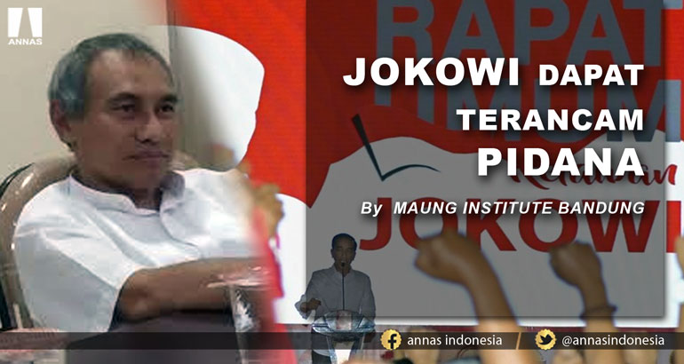 JOKOWI DAPAT TERANCAM PIDANA