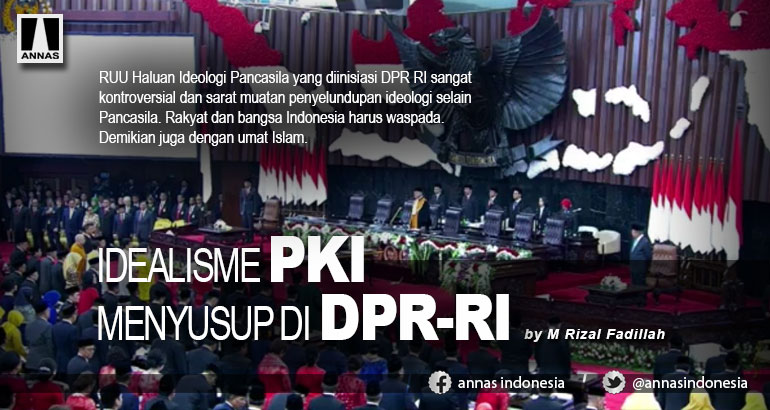 IDEALISME PKI MENYUSUP DI DPR-RI