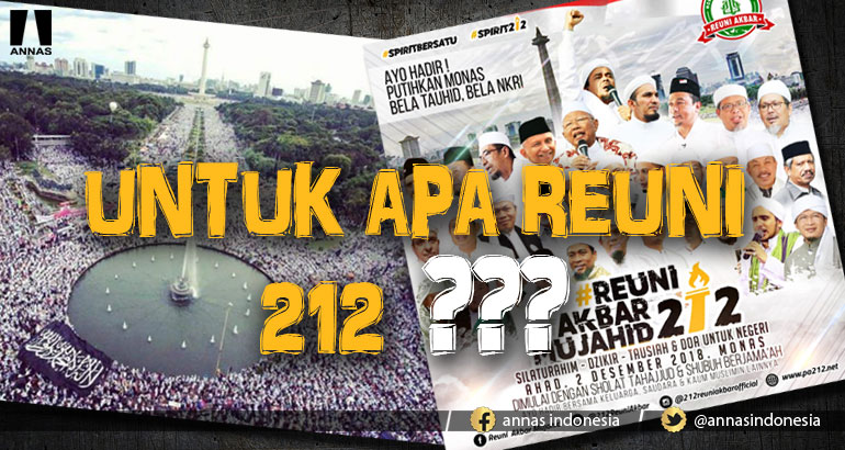 UNTUK APA REUNI 212 ???