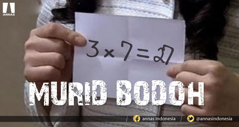 MURID BODOH 