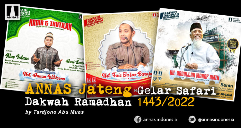 ANNAS Jateng Gelar Safari Dakwah Ramadhan 1443/2022