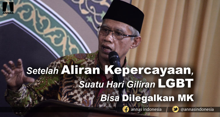Ketua Umum PP Muhammadiyah: Setelah Aliran Kepercayaan, Suatu Hari Giliran LGBT Bisa Dilegalkan MK