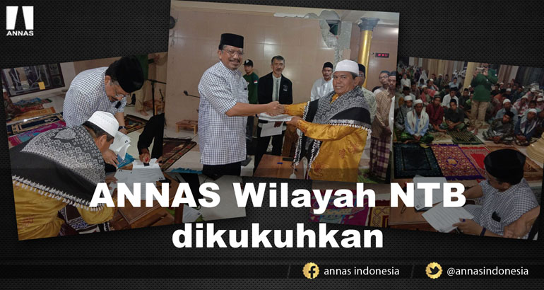 ANNAS WILAYAH NTB DIKUKUHKAN
