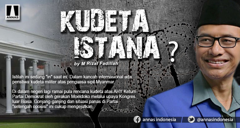 KUDETA ISTANA ?