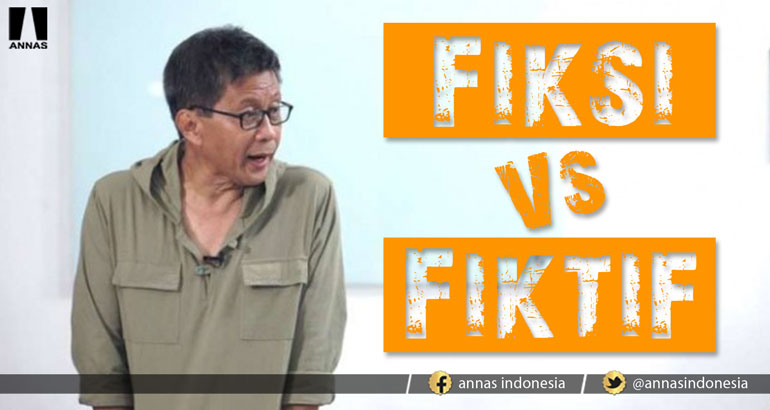 FIKSI VS FIKTIF