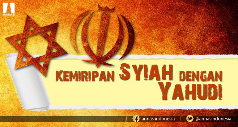 KEMIRIPAN SYI'AH DENGAN YAHUDI