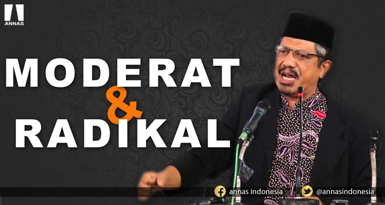 MODERAT DAN RADIKAL