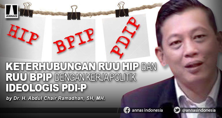 KETERHUBUNGAN RUU HIP DAN RUU BPIP DENGAN KERJA POLITIK IDEOLOGIS PDI-P