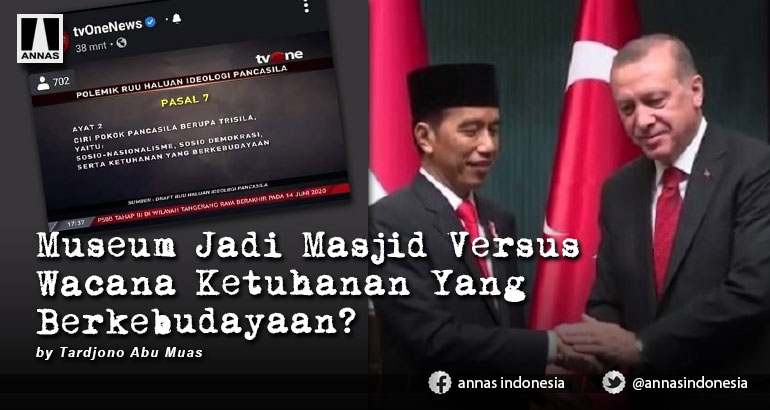 Museum Jadi Masjid Versus Wacana Ketuhanan Yang Berkebudayaan?