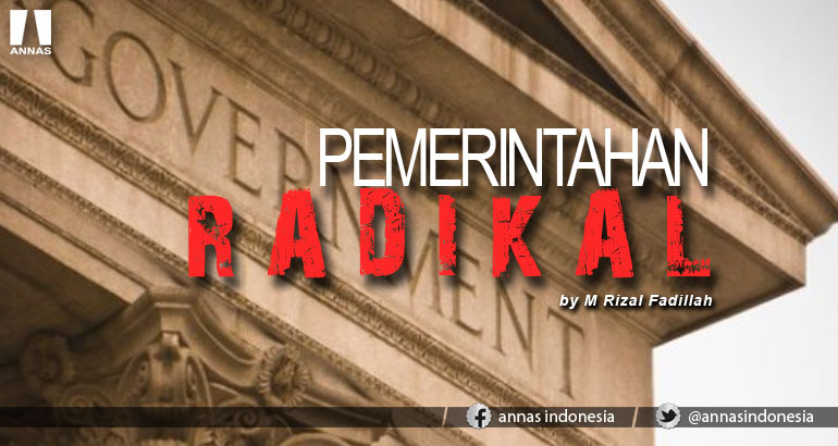 PEMERINTAHAN RADIKAL