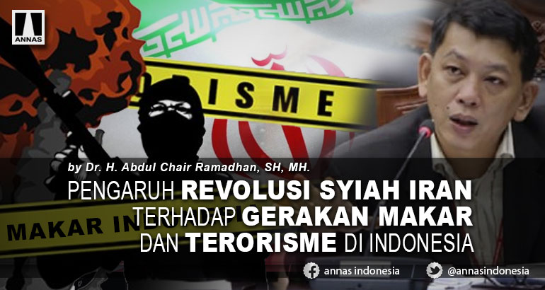 PENGARUH REVOLUSI SYIAH IRAN TERHADAP  GERAKAN MAKAR DAN TERORISME DI INDONESIA