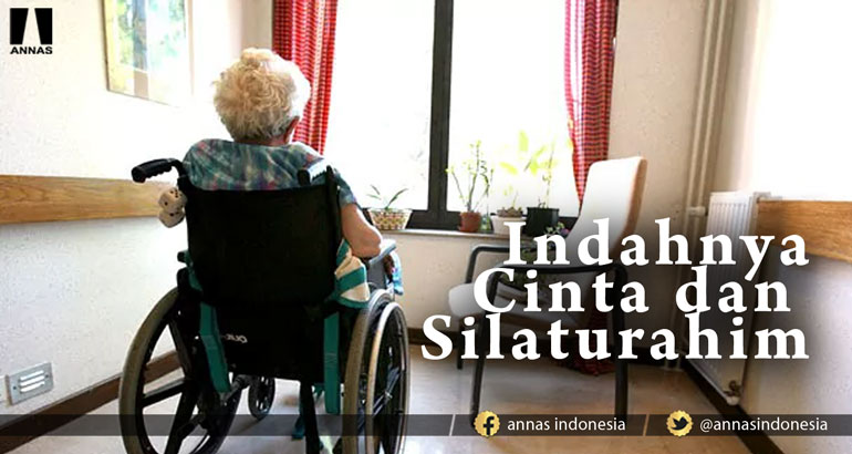 INDAHNYA CINTA DAN SILATURAHIM