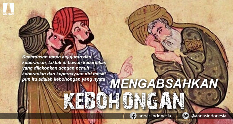 MENGABSAHKAN KEBOHONGAN