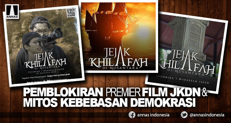 PEMBLOKIRAN PREMIER FILM JKDN & MITOS KEBEBASAN DEMOKRASI