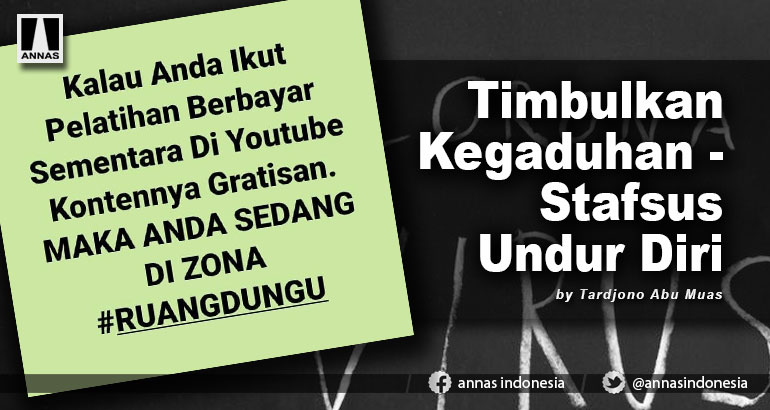 TIMBULKAN KEGADUHAN - STAFSUS UNDUR DIRI