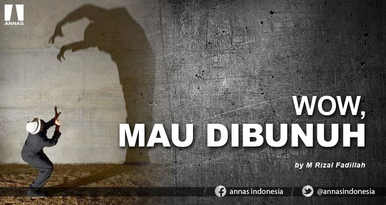 WOW, MAU DIBUNUH