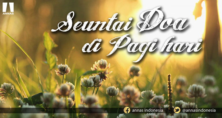 SEUNTAI DO'A di Pagi hari ...