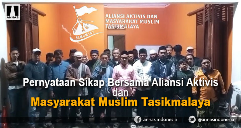 Pernyataan Sikap Bersama Aliansi Aktivis dan Masyarakat Muslim Tasikmalaya