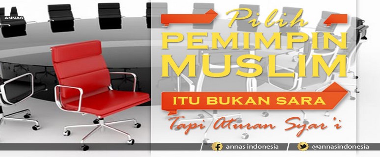 KRITERIA PEMIMPIN YANG DIJELASKAN DALAM AL'QURAN