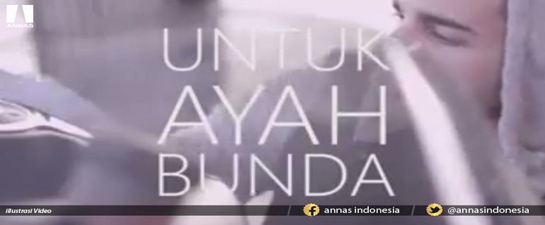 UNTUK AYAH BUNDA