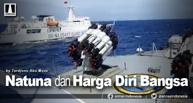 NATUNA DAN HARGA DIRI BANGSA