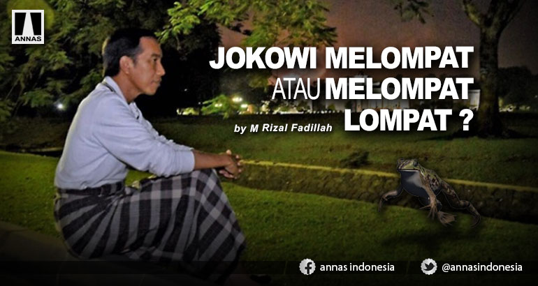 JOKOWI MELOMPAT ATAU MELOMPAT LOMPAT ?