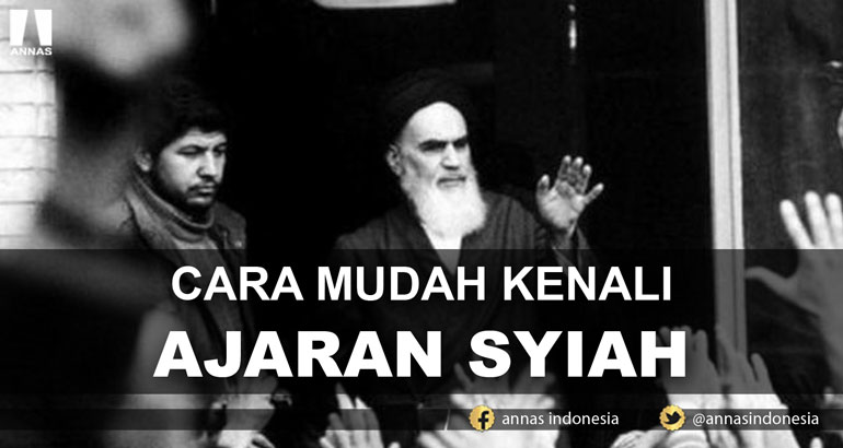 CARA MUDAH KENALI AJARAN SYIAH