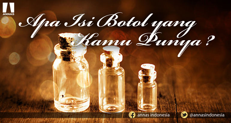 APA ISI BOTOL YANG KAMU PUNYA ?