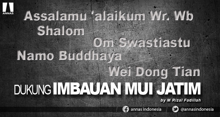 DUKUNG IMBAUAN MUI JATIM