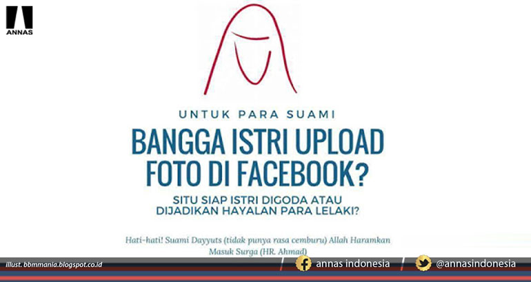 BANGGA ISTRI UPLOAD FOTO DI FACEBOOK ???