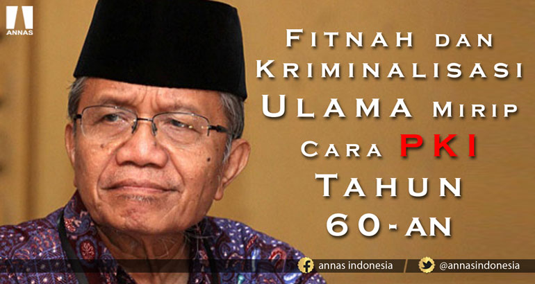 Taufik Ismail: FITNAH DAN KRIMINALISASI ULAMA MIRIP CARA PKI TAHUN 60-AN