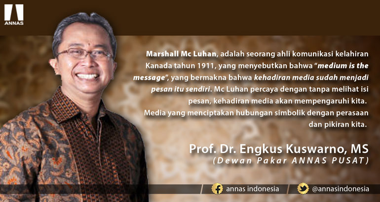 KEHADIRAN MEDIA MENJADI PESAN