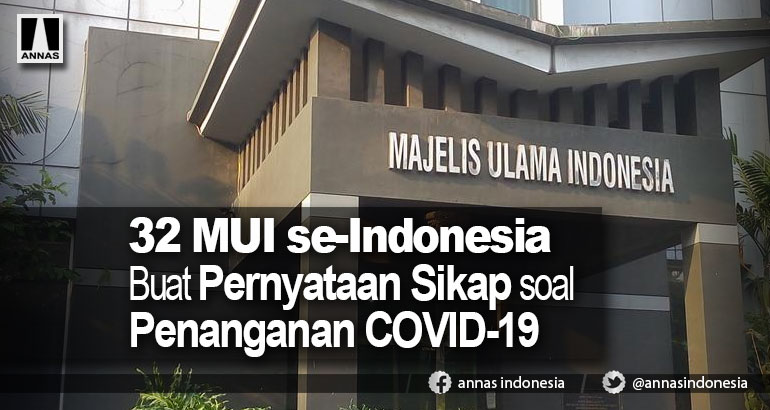 32 MUI se-Indonesia Buat Pernyataan Sikap soal Penanganan COVID-19