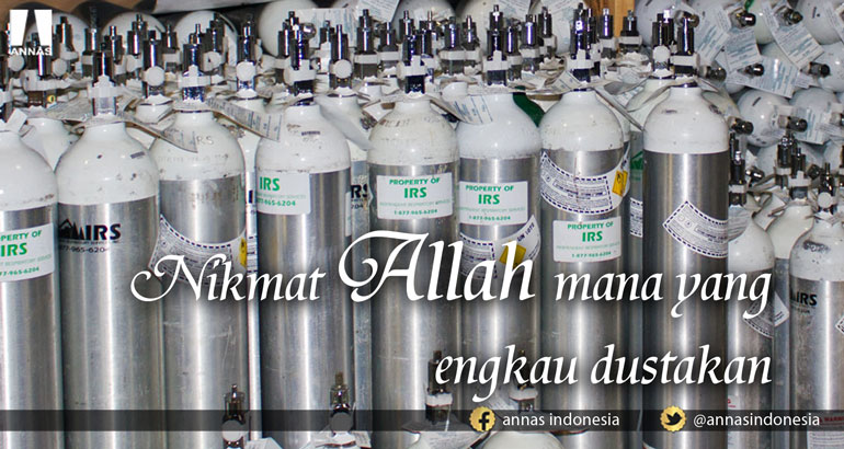 NIKMAT ALLAH MANA YANG ENGKAU DUSTAKAN