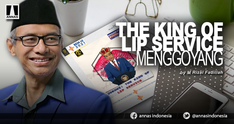 THE KING OF LIP SERVICE MENGGOYANG