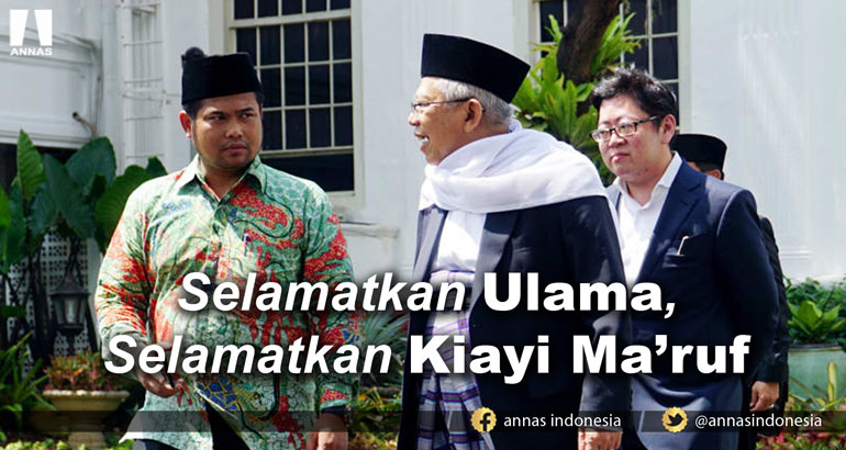 SELAMATKAN ULAMA, SELAMATKAN KIAYI MA'RUF