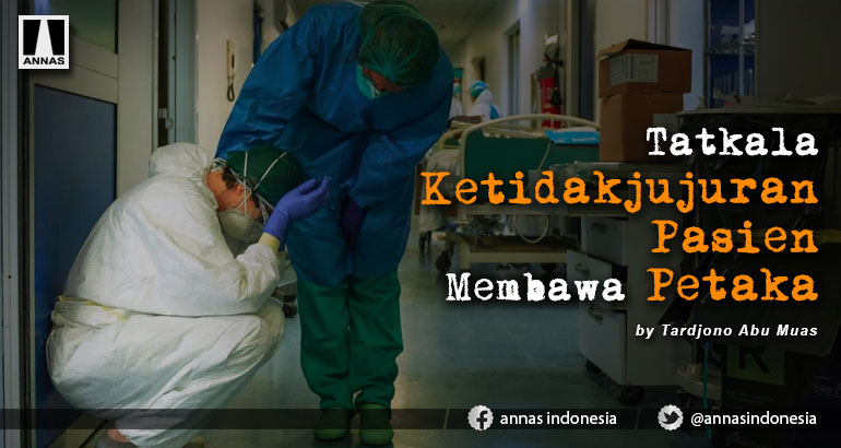 Tatkala Ketidakjujuran Pasien Membawa Petaka bagi Nakes